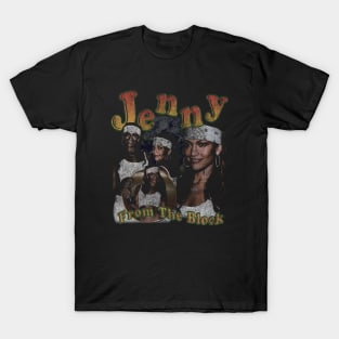 Jenny From The Block T-Shirt